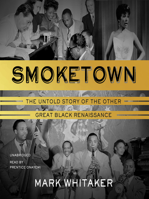 Title details for Smoketown by Mark Whitaker - Wait list